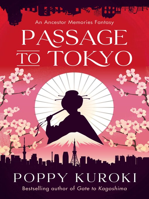 Title details for Passage to Tokyo by Poppy Kuroki - Available